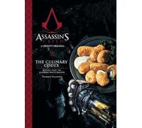 Thibaud Villanova Assassin's Creed: The Culinary Codex (Copertina rigida)