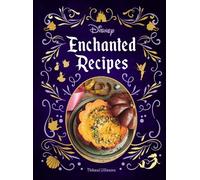 Thibaud Villanova Disney Enchanted Recipes Cookbook (Copertina rigida)
