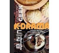 Thibauld Villanova Marie Palot Gastronogeek: K-Drama Cookbook (Copertina rigida)