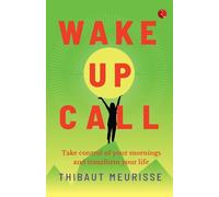 Thibaut Meurisse Wake Up Call (Tascabile)