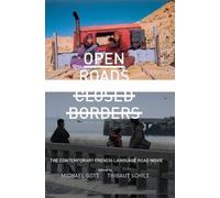 Thibaut Schilt Open Roads, Closed Borders (Copertina rigida)