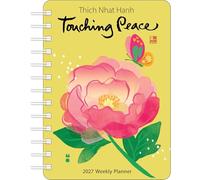 Thich Nhat Hanh 2027 Weekly Planner: Touching Peace