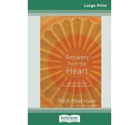 Thich Nhat Hanh Answers from the Heart (Tascabile)