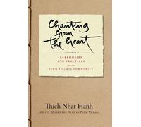 Thich Nhat Hanh Chanting from the Heart Vol II (Tascabile)