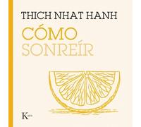 Thich Nhat Hanh Como Sonreir / How to Smile (Tascabile)