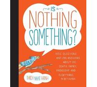 Thich Nhat Hanh Is Nothing Something? (Copertina rigida)