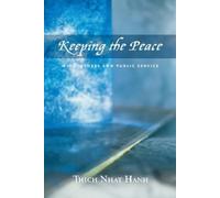 Thich Nhat Hanh Keeping the Peace (Tascabile)