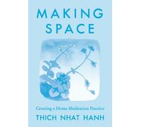 Thich Nhat Hanh Making Space: Updated Edition (Tascabile)
