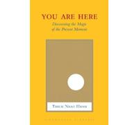 Thich Nhat Hanh Sherab Chodzin Kohn You Are Here (Copertina rigida)