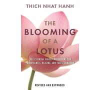 Thich Nhat Hanh The Blooming of a Lotus (Tascabile)