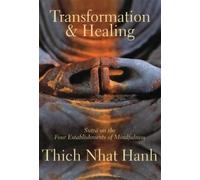 Thich Nhat Hanh Transformation and Healing (Tascabile)