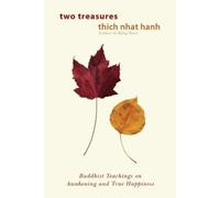 Thich Nhat Hanh Two Treasures (Tascabile)