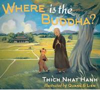 Thich Nhat Hanh Where Is the Buddha? (Copertina rigida)
