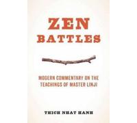 Thich Nhat Hanh Zen Battles (Tascabile)