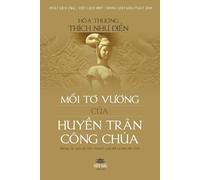 Thích Như Mối tơ vương của Huy̓ (Tascabile)