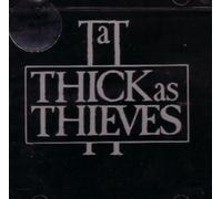 Thick As Thieves - THICK AS THIEVES