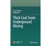 Thick Coal Seam Underground Mining