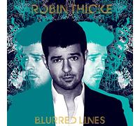 Thicke, Robin - Blurred Lines-Deluxe Edition (Clean)