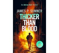Thicker Than Blood: A fast-paced assassin thriller