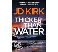 Thicker than Water: 2