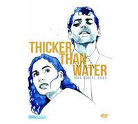 Thicker Than Water