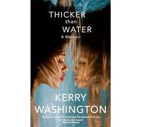Thicker than Water