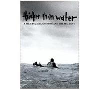 Thicker Than Water by Jack Johnson and the Malloys (2004-01-06)