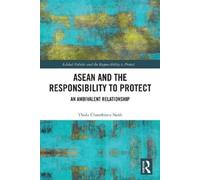 Thida Chanthima Neth ASEAN and the Responsibility to Protect (Tascabile)