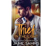 Thief in the Light: 1