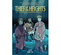 Thief of the Heights: A Graphic Novel
