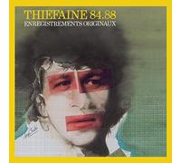Thiefaine 84/88 (Enregistrements Originaux)