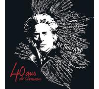THIEFAINE, HUBERT-FELIX - 40 ANS DE CHANSONS