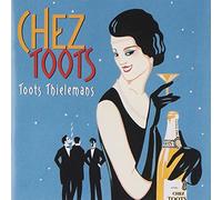 Thielemans Toots - Chez Toots