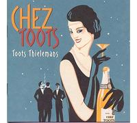 Thielemans*Toots - Chez Toots