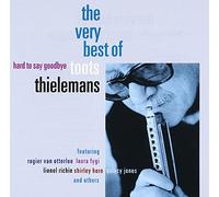 THIELEMANS, TOOTS - HARD TO SAY GOODBYE