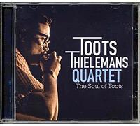 Toots Thielemans Quartet The Soul of Toots (CD) Album