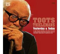 THIELEMANS, TOOTS - YESTERDAY & TODAY (2 CD)