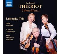 Thieriot Ferdinand - Streichtrios