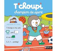 Thierry Courtin T'choupi champion de sport (Tascabile)