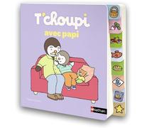 Thierry Courtin T'choupi: Une journée avec papi: Album (Tascabile)