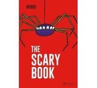 Thierry Dedieu The Scary Book (Libro di cartone)