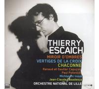Thierry Escaich - Miroir d'Ombres / Vertiges de la Croix etc.