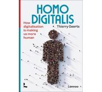 Thierry Geerts Homo Digitalis (Tascabile)