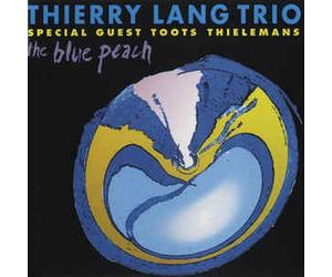 Thierry Lang Trio / Toots Thielemans - The Blue Peach - Cd