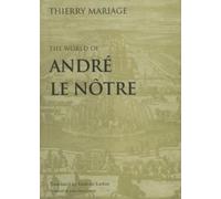 Thierry Mariage The World of André Le Nôtre (Tascabile)