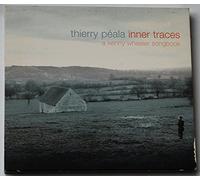 Thierry Péala - Inner Traces (A Kenny Wheeler Songbook)