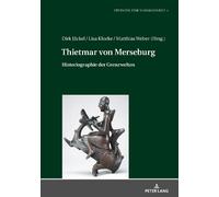 Thietmar von Merseburg (Copertina rigida) Studien Zur Vormoderne
