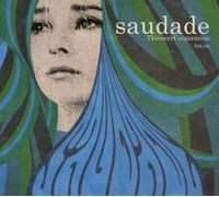 Thievery Corporation - Saudade