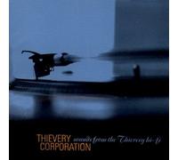 THIEVERY CORPORATION - Sounds From The Thievery