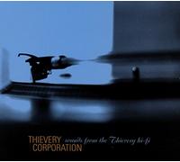 Thievery Corporation - Sounds From The Thievery Hi-Fi